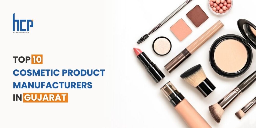 Top Cosmetic Product Manufacturers in Gujarat